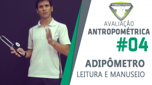 Avaliação Antropométrica 4 - Leitura do adipômetro