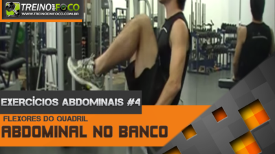 Abdominal no banco – Como executar?