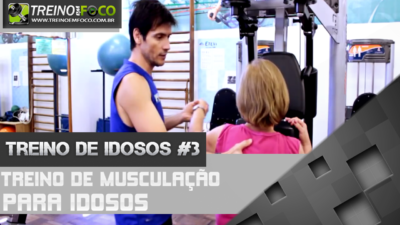 Treino de Musculação para Idoso